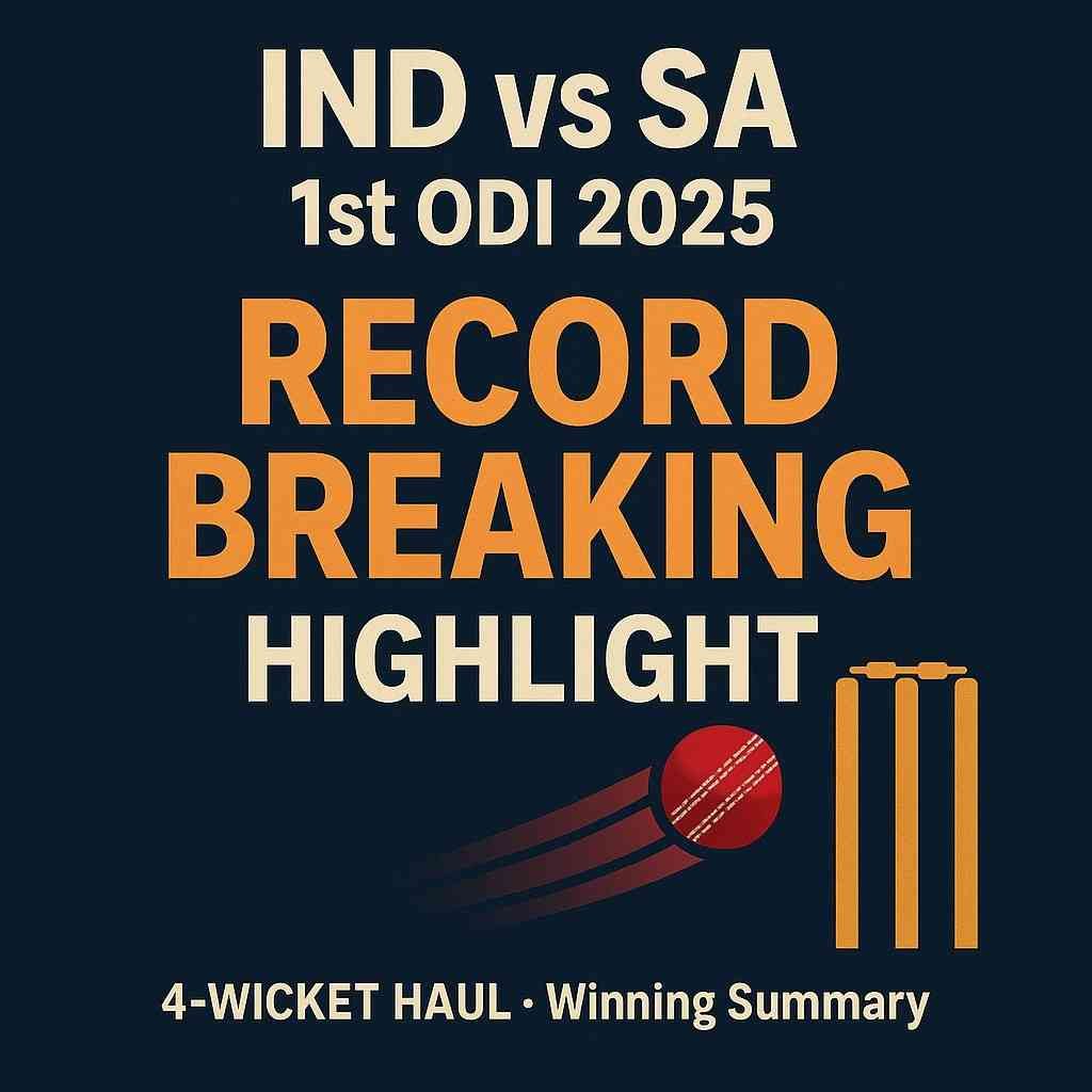 Ind Vs Sa 1st Odi 2025 Record Breaking Highlight 4 Wicket Haul3721346892153031975
